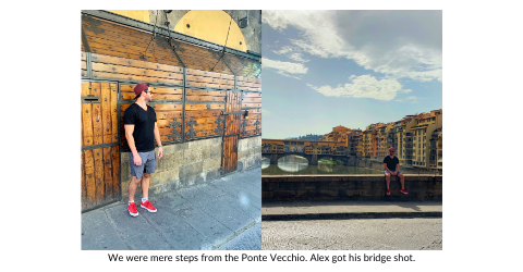 Broad World's boyfriend outside of Ponte Vecchio in Florence.